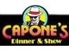 Capone's Dinner Show
